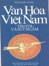 Văn hóa Việt Nam - Tìm tòi và suy ngẫm