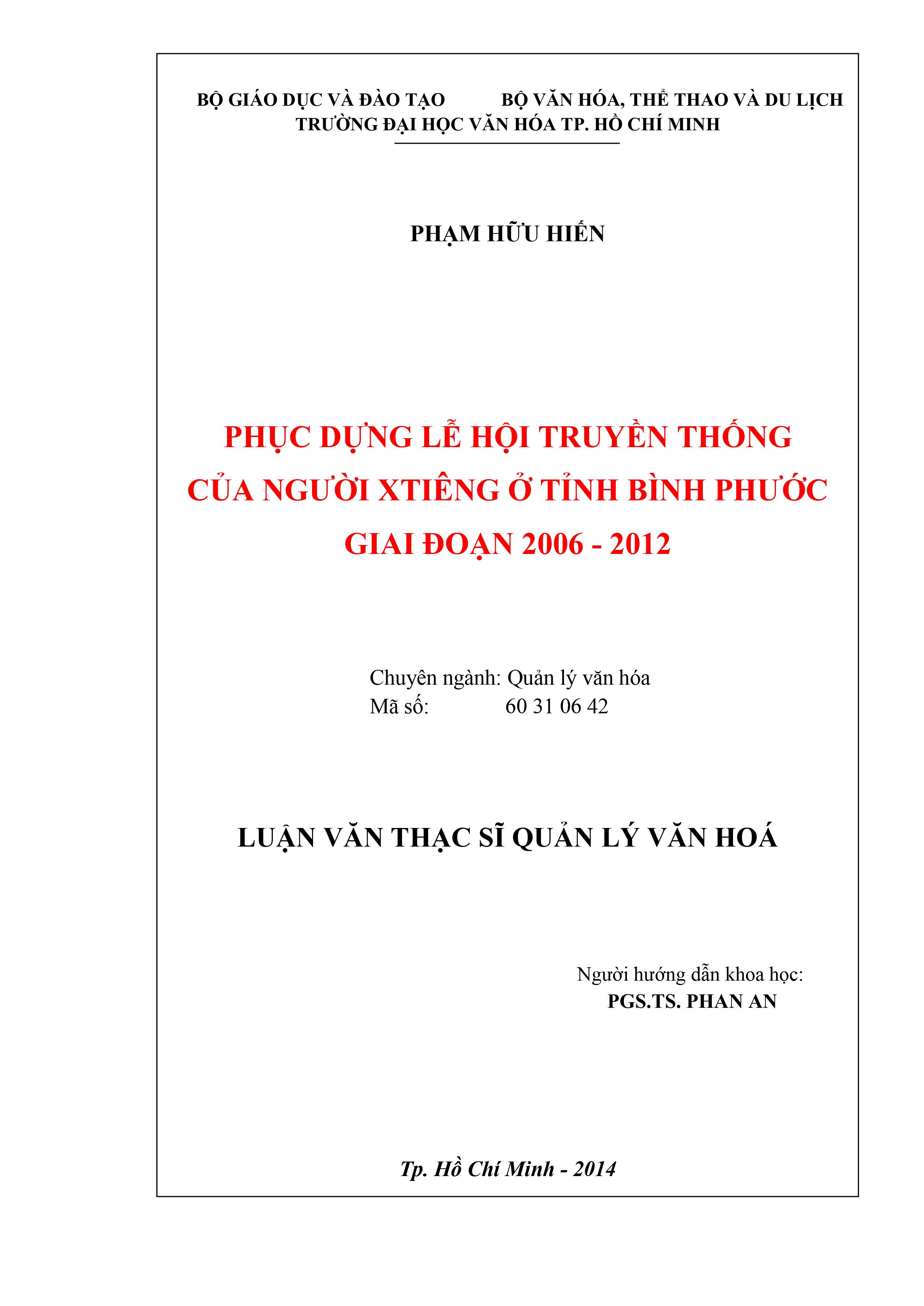 Phục dựng lễ hội truyền thống của người XTiêng ở Bình Phước giai đoạn 2006 - 2012