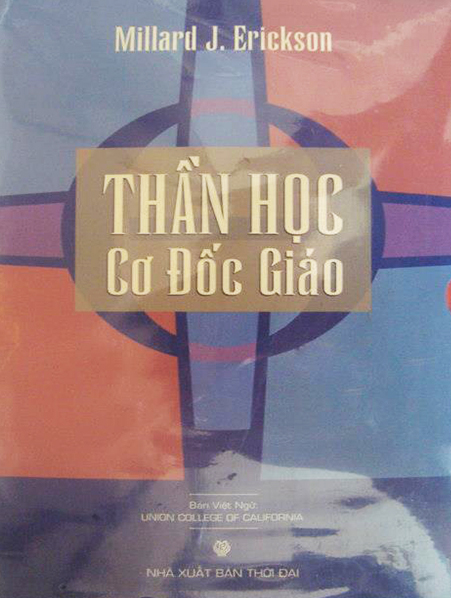 Thần học Cơ Đốc giáo (Tập I)