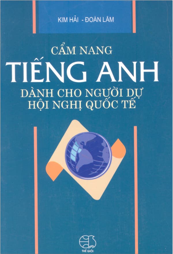 Cẩm nang tiếng Anh dành cho người dự hội nghị quốc tế