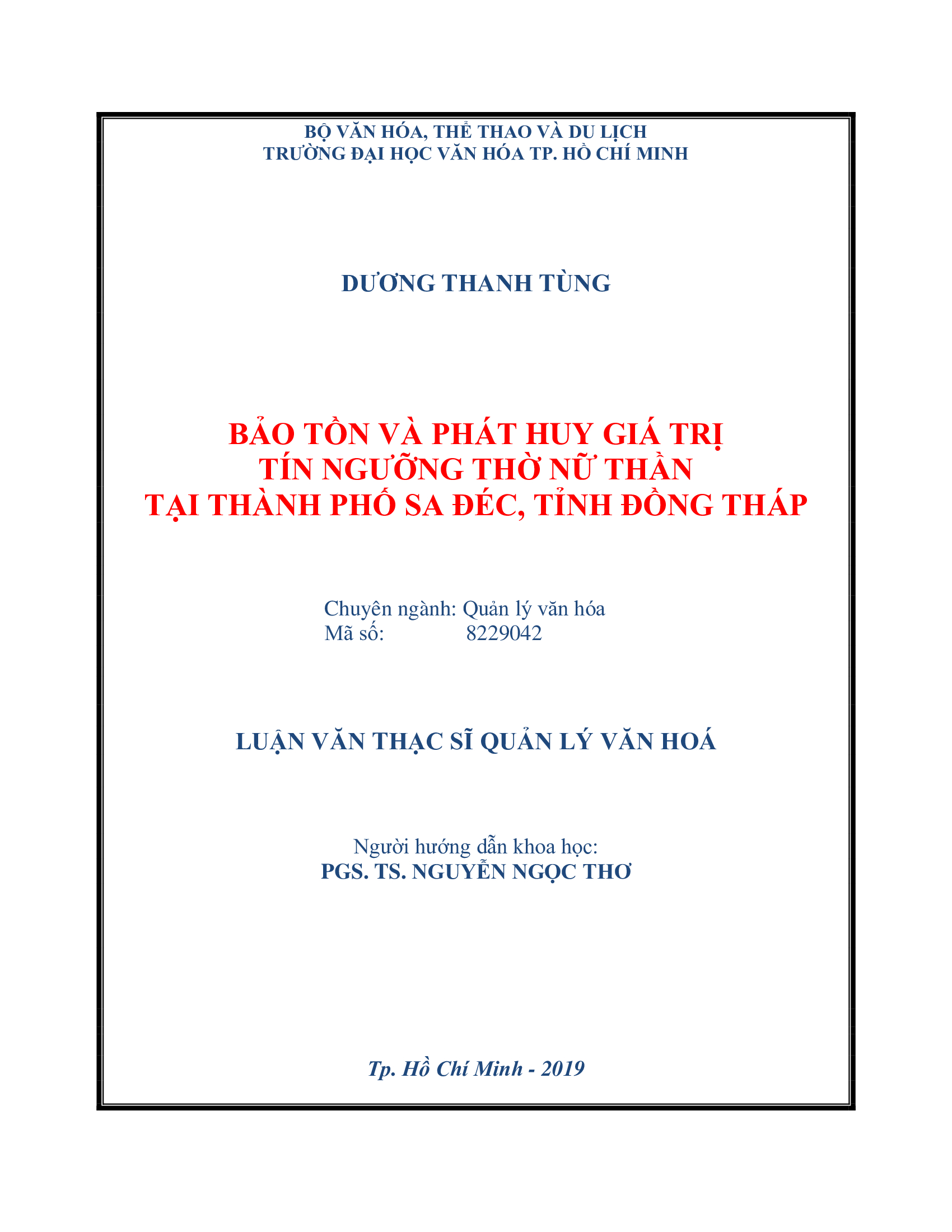 Bảo tồn và phát huy giá trị tín ngưỡng thờ nữ thần tại Thành phố Sa Đéc, Tỉnh Đồng Tháp