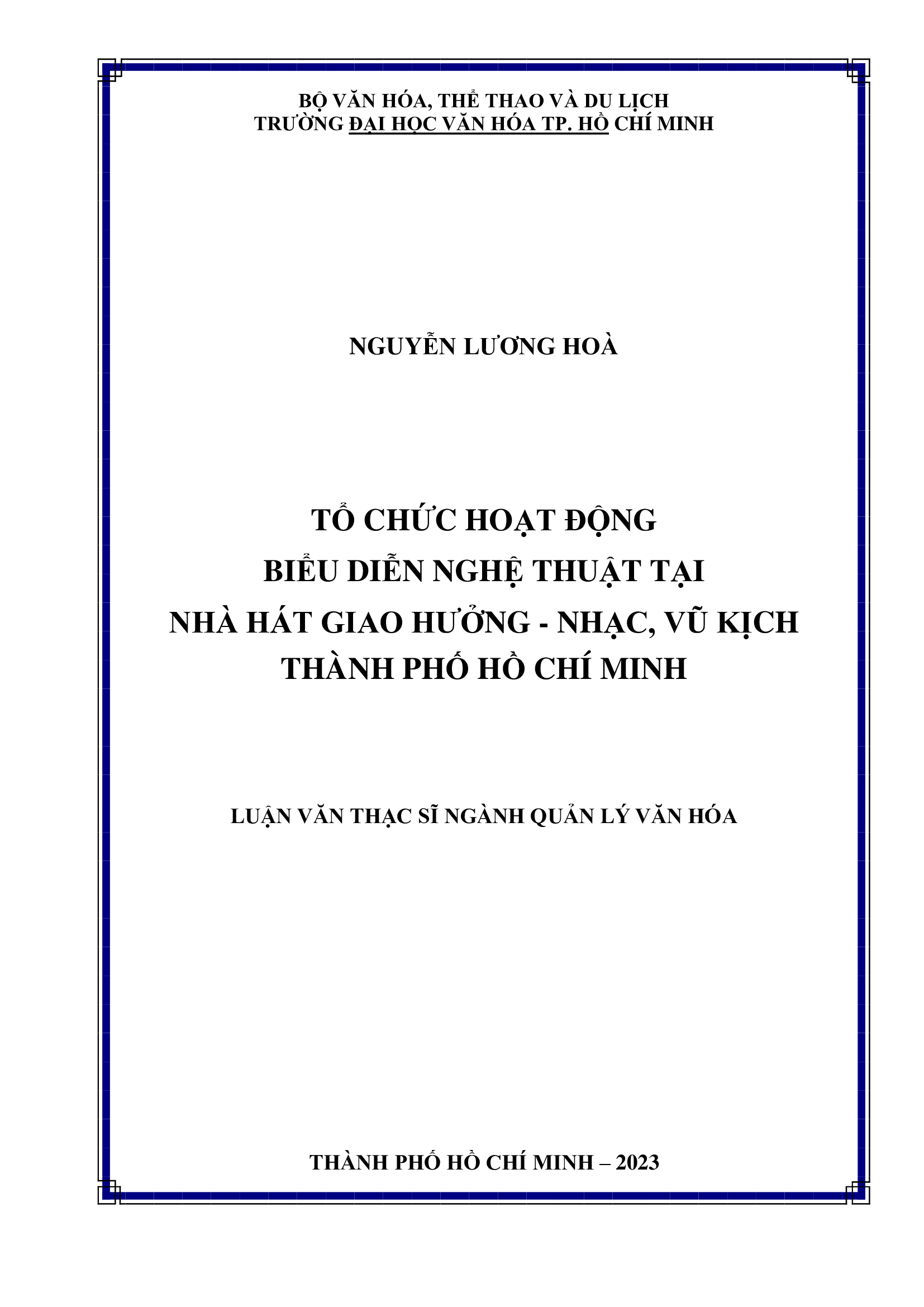 Tổ chức hoạt động biểu diễn nghệ thuật tại Nhà hát Giao Hưởng - Nhạc, Vũ Kịch Thành phố Hồ Chí Minh