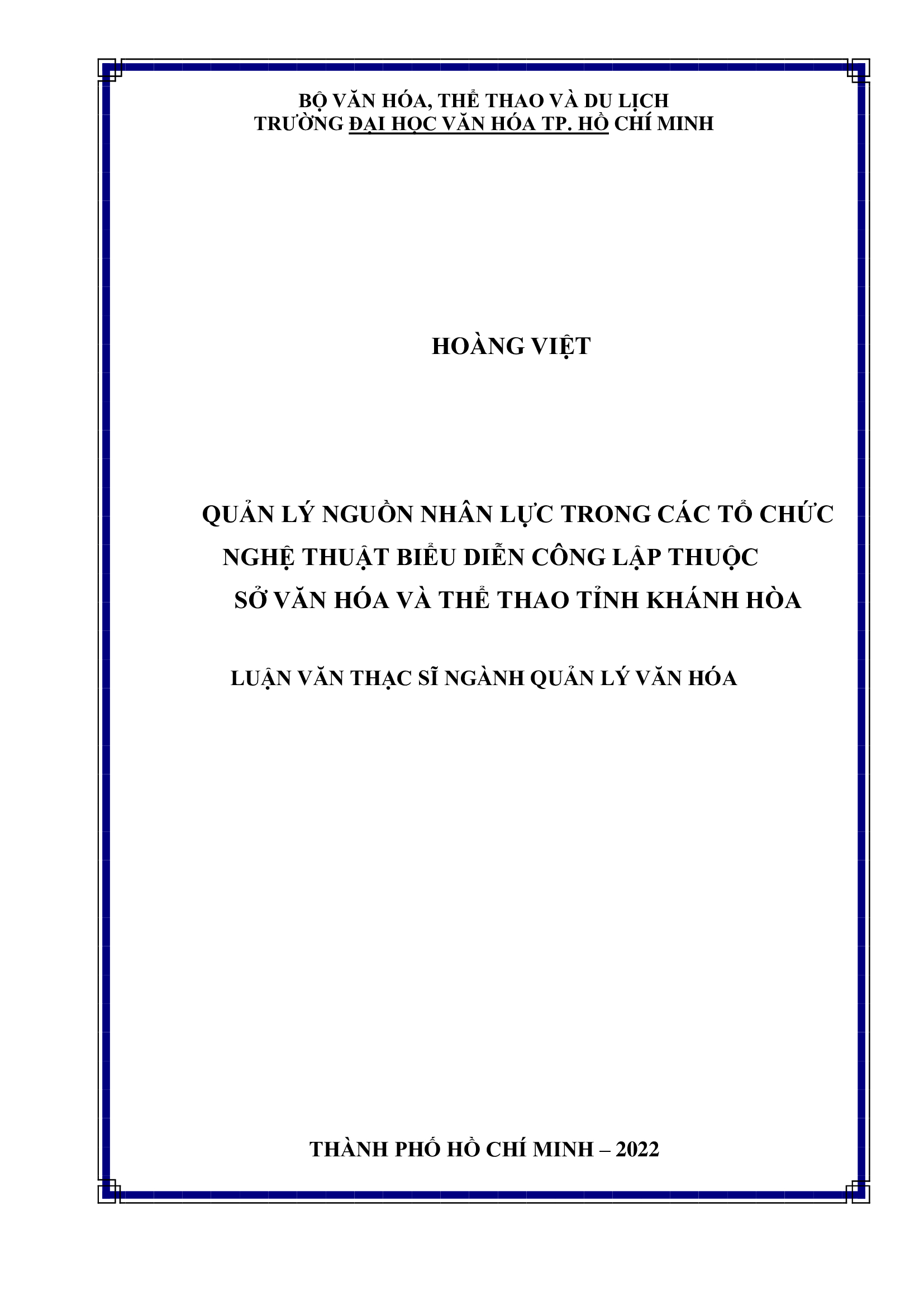 Quản lý nguồn nhân lực trong các tổ chức nghệ thuật biểu diễn công lập thuộc Sở Văn hóa và Thể thao tỉnh Khánh Hoà