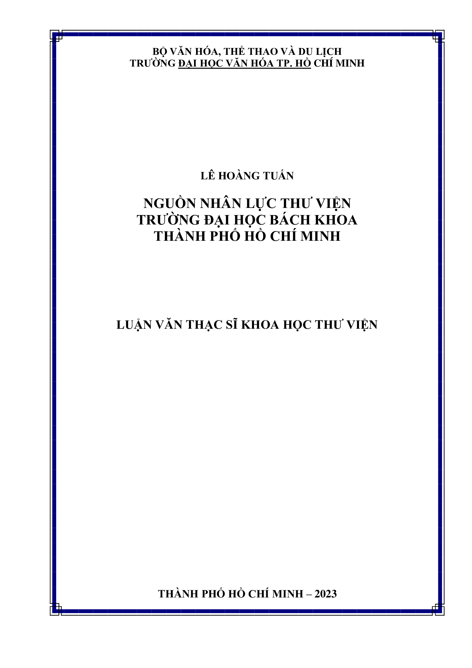 Nguồn nhân lực Thư viện Trường Đại học Bách khoa Thành phố Hồ Chí Minh