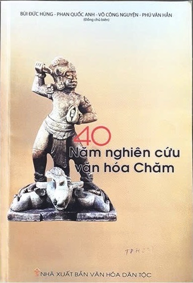 40 năm nghiên cứu văn hóa Chăm