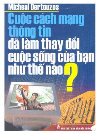 Cuộc cách mạng thông tin đã làm thay đổi cuộc sống của bạn như thế nào?