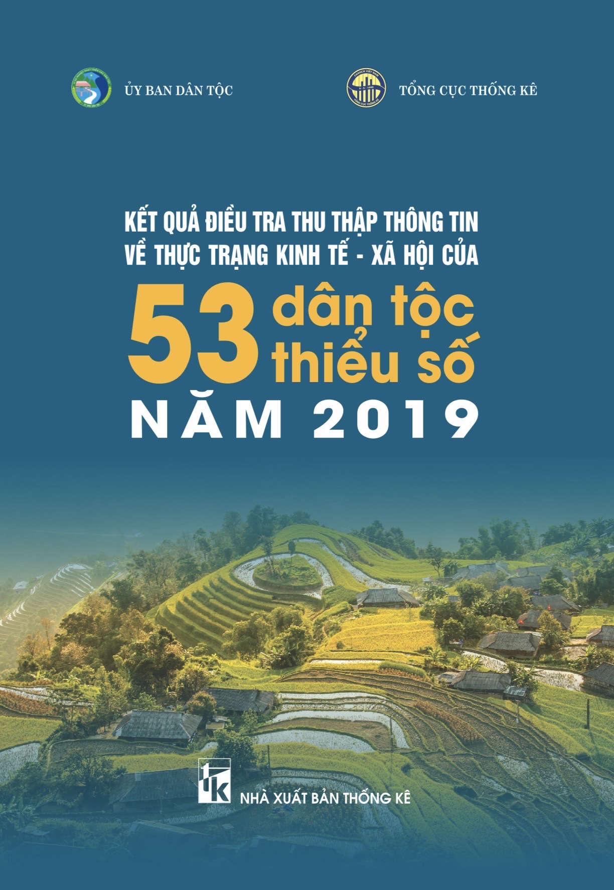 Kết quả điều tra thu thập thông tin về thực trạng kinh tế - xã hội của 53 dân tộc thiểu số năm 2019