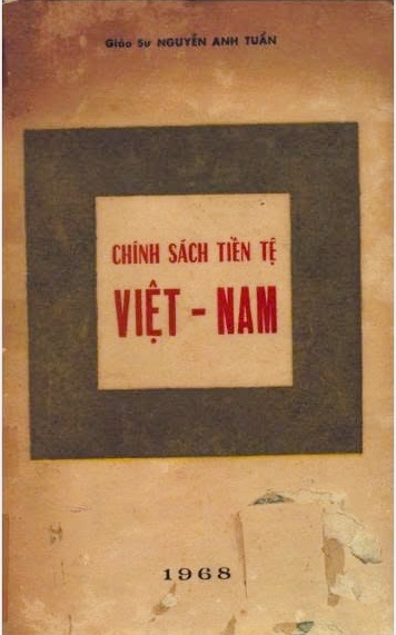 Chính sách tiền tệ Việt Nam -Từ thời kỳ Pháp thuộc đến Đệ Nhị Cộng hòa