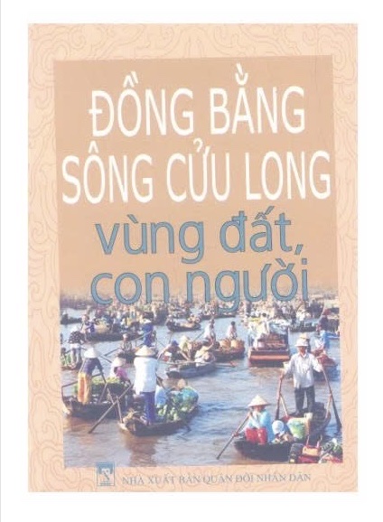 Đồng bằng sông Cửu Long - Vùng đất, con người