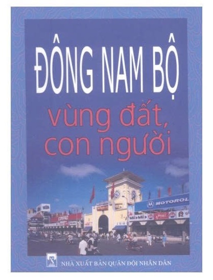Đông Nam Bộ - vùng đất, con người