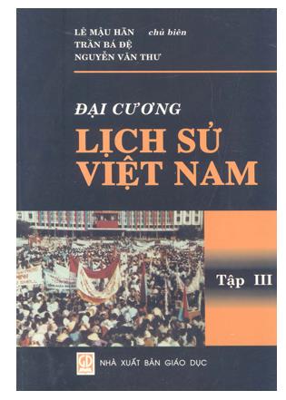 Đại cương lịch sử Việt Nam - Tập 3: 1945 -1995