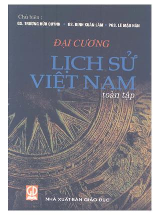 Đại cương lịch sử Việt Nam toàn tập - Từ thời nguyên thủy đến năm 2000