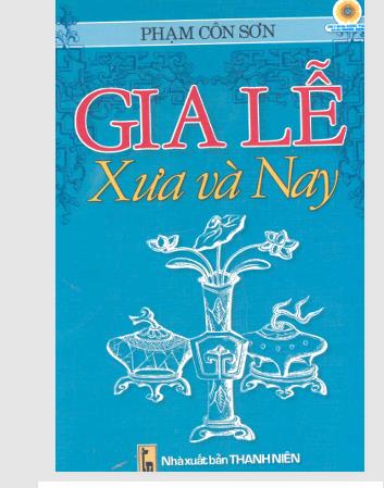Gia Lễ xưa và nay