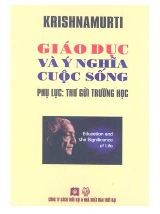 Giáo dục và ý nghĩa cuộc sống. Phụ lục: Thư gửi trường học