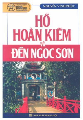 Hồ Hoàn Kiếm và Đền Ngọc Sơn