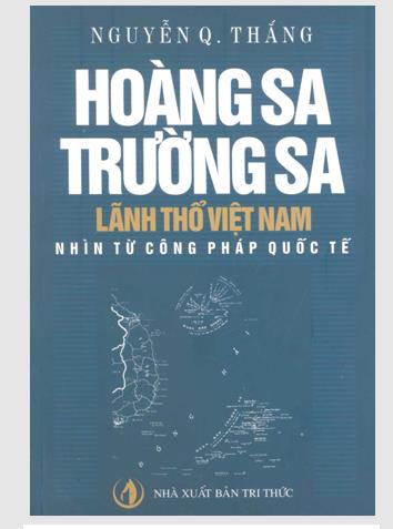 Hoàng Sa - Trường Sa lãnh thổ của Việt Nam nhìn từ Công pháp Quốc tế