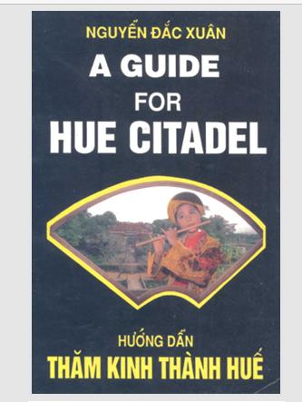Hướng dẫn thăm kinh thành Huế