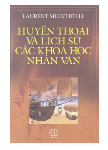 Huyền thoại và lịch sử các nhà khoa học nhân văn