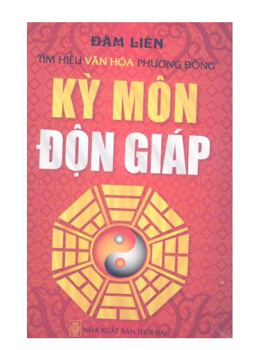 Tìm hiểu văn hóa phương Đông: Kỳ môn độn giáp