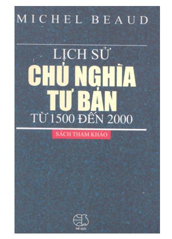 Lịch sử chủ nghĩa tư bản từ 1500 đến 2000