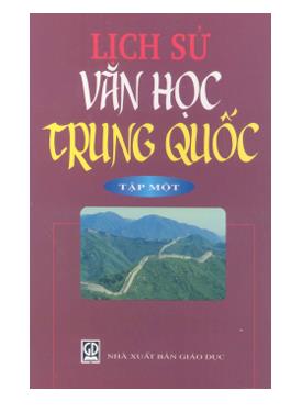 Lịch sử văn học Trung Quốc - Tập 1
