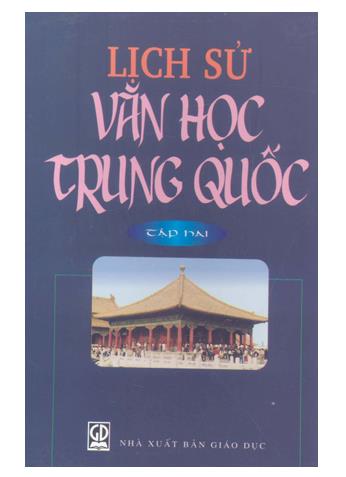 Lịch sử văn học Trung Quốc - Tập 2