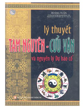 Lý thuyết Tam Nguyên - Cửu Vận và nguyên lý dự báo cổ