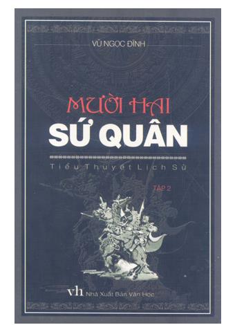 Mười hai sứ quân - Tập 2