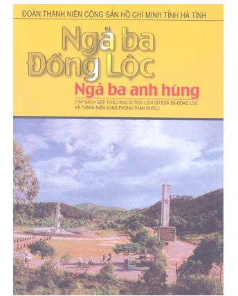 Ngã ba Đồng Lộc - Ngã ba anh hùng