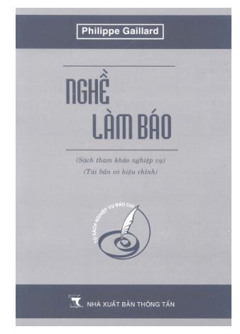Nghề làm báo (Sách tham khảo nghiệp vụ)