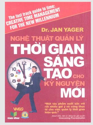 Nghệ thuật quản lý thời gian sáng tạo cho kỷ nguyên mới