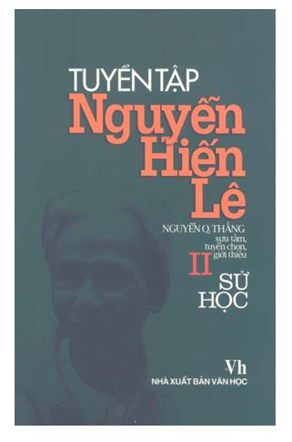 Tuyển tập Nguyễn Hiến Lê - Tập 2: Sử học
