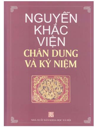 Nguyễn Khắc Viện - Chân dung và kỷ niệm