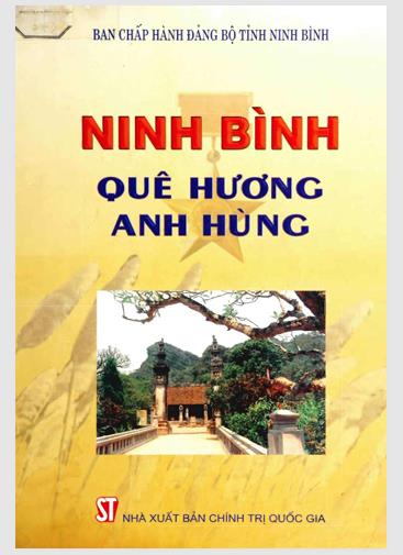 Ninh Bình quê hương anh hùng