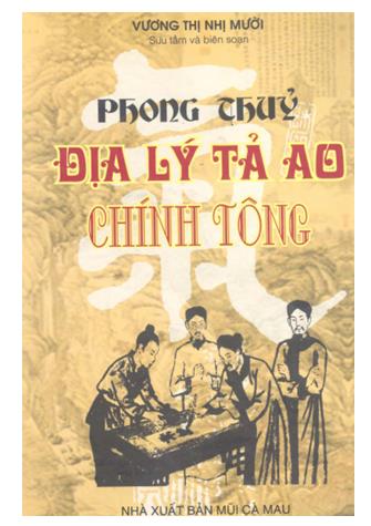 Phong thủy địa lý tả ao: Địa lý chính tông - Tập 1