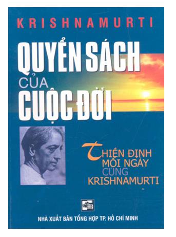 Quyển sách của cuộc đời: Quyển sách của cuộc đời: thiền định mỗi ngày cùng Krishnamurti