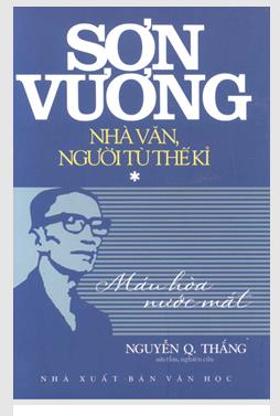 Sơn Vương: Nhà văn, người tù thế kỷ