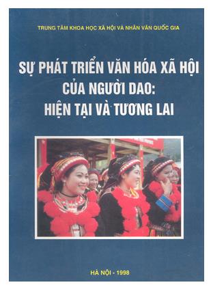 Sự phát triển văn hóa xã hội của người Dao: Hiện tại và tương lai