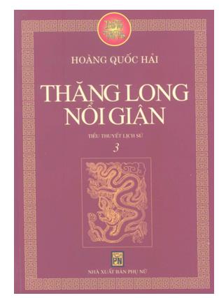 Bão táp triều Trần. Tập 3: Thăng Long nổi giận