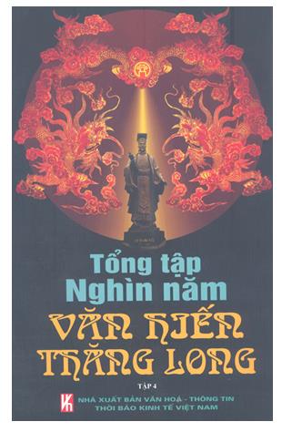 Tổng tập nghìn năm văn hiến Thăng Long - Tập 4