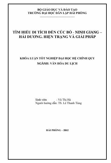 Tìm hiểu di tích Đền Cúc Bồ - Ninh Giang - Hải Dương: Hiện trạng và giải pháp