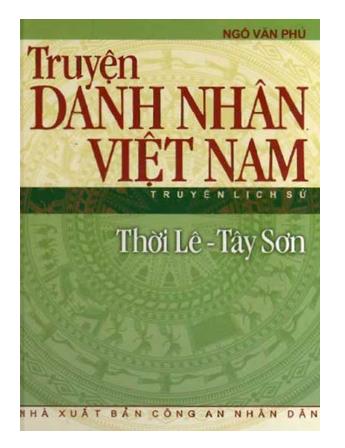 Truyện Danh nhân Việt Nam: Thời Lê - Tây Sơn
