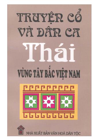 Truyện cổ và dân ca Thái vùng Tây Bắc Việt Nam