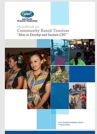 Handbook on Community Based Tourism “How to Develop and Sustain CBT"