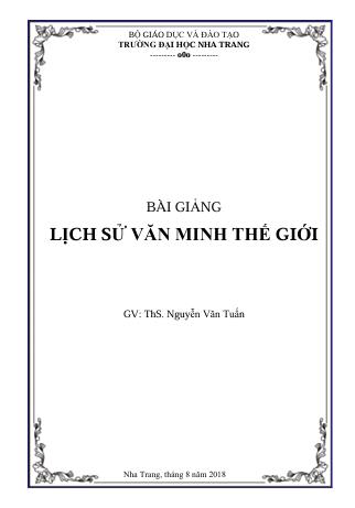 Bài giảng: Lịch sử văn minh thế giới