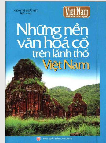 Những nền văn hóa cổ trên lãnh thổ Việt Nam