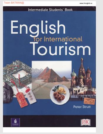 English for International Tourism: Intermediate Students’ Book