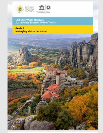 UNESCO World Heritage Sustainable Tourism Online Toolkit – Guide 8: Managing Visitor Behaviour