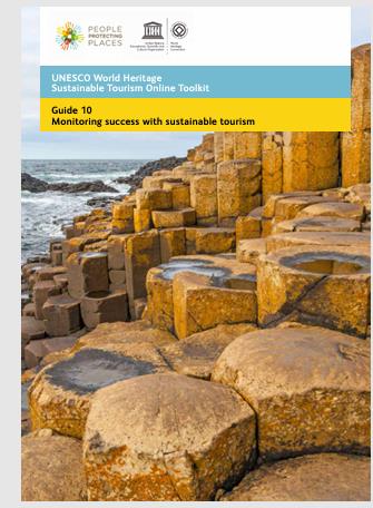 UNESCO World Heritage Sustainable Tourism Online Toolkit – Guide 10: Monitoring Success with Sustainable Tourism