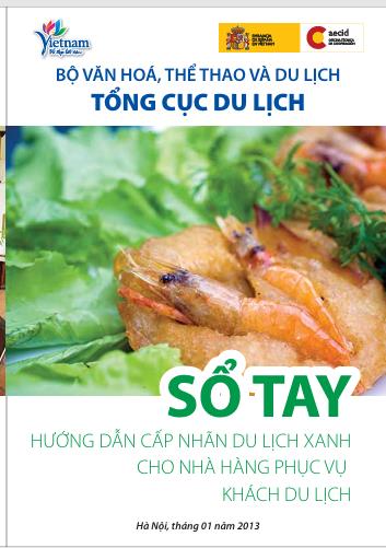 Sổ tay hướng dẫn cấp nhãn du lịch xanh cho nhà hàng phục vụ khách du lịch